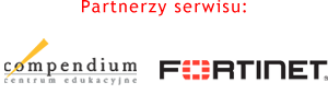 Partnerzy serwisu: F-Secure, Compendium CE, Fortinet